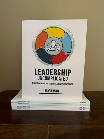 Leadership Uncomplicated