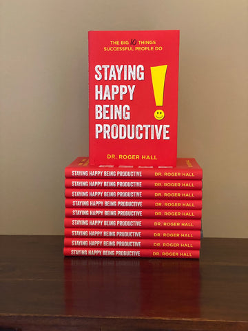 Staying Happy, Being Productive